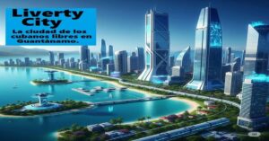 En la foto, una imagen con inteligencia artificial de lo que puede ser Liberty City, en Guantánamo