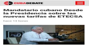 En la foto, anuncio de un podcast presiencial sobre el tarifazo de Etecsa