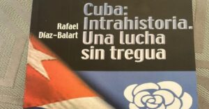 En la foto, la portada del libro 'Cuba: Intrahistoria. Una lucha sin tregua'
