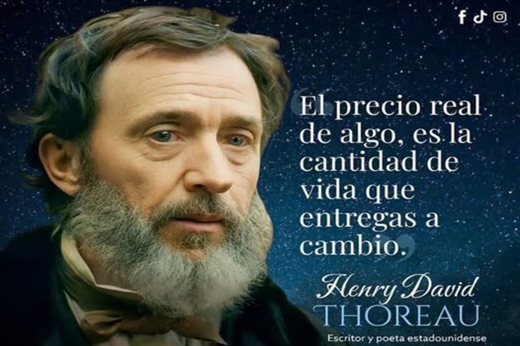 En la foto, una frase de Henry David Thoreau