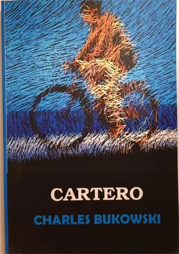 Bukowski: Biografía del último 'escritor maldito'