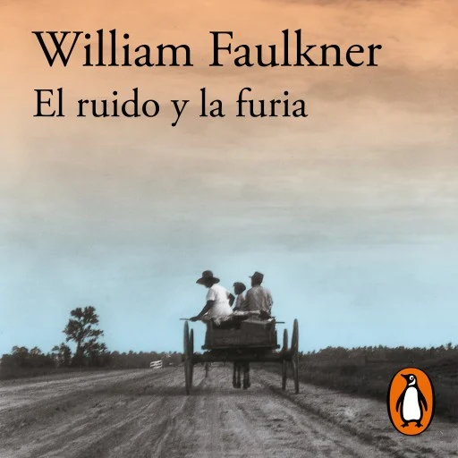 William Faulkner: Biografía del cronista del sur