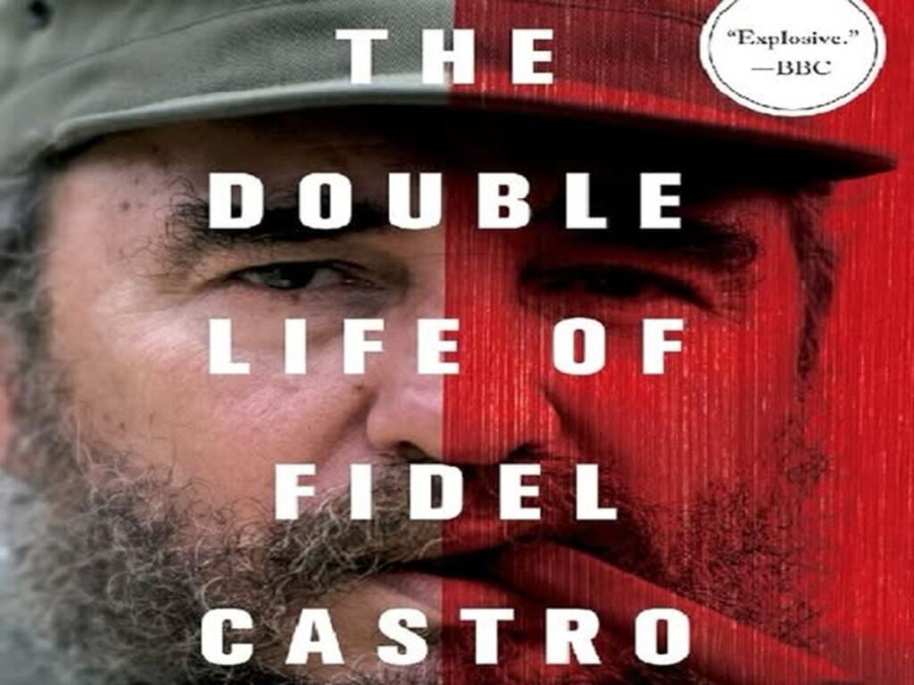 En la foto, la portada del libro La doble vida de Fidel Castro